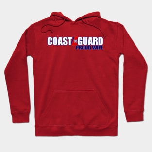 Coast Guard - Proud Wife Hoodie